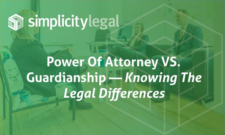 Power of attorney vs. guardianship – knowing the legal differences