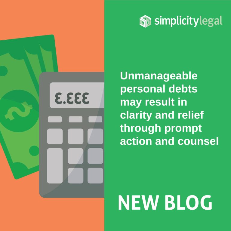 Unmanageable personal debts may result in clarity and relief through prompt action and counsel
