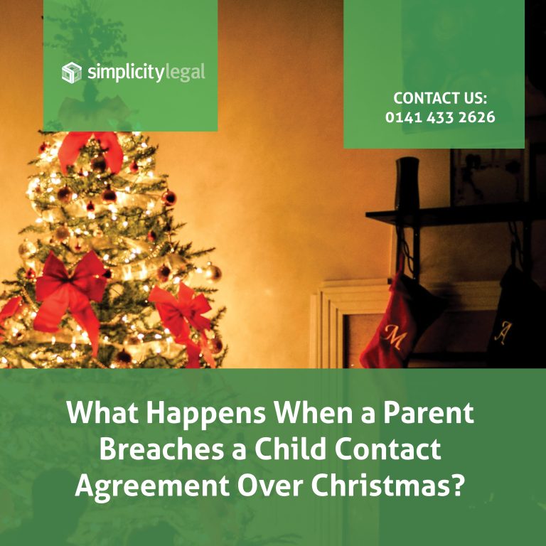 What Happens When a Parent Breaches a Child Contact Agreement Over Christmas in Scotland?