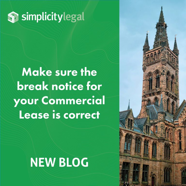 Make sure the break notice for your commercial lease is correct Solicitor Scotland