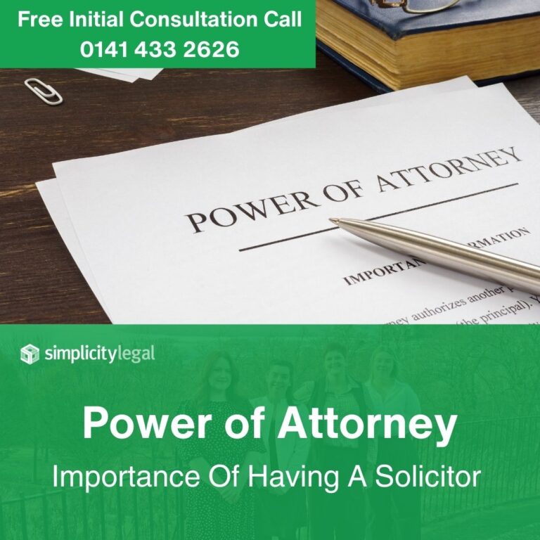 Power of Attorney importance of having a solicitor scotland